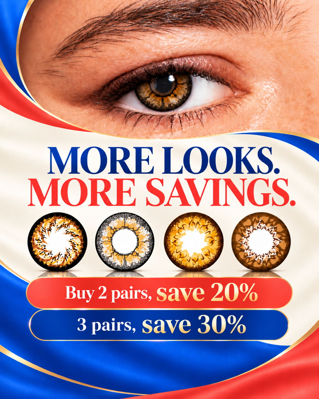 Geo Coloured Lenses tiered savings offer: Buy 2 pairs save 20%, buy 3 pairs save 30%